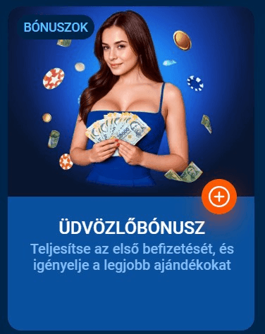 Üdvözlő bónusz